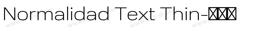 Normalidad Text Thin字体转换